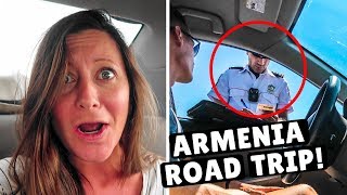 2 DAYS IN ARMENIA | What Else Will Go Wrong? Police Ticket &amp; Closed Roads - YouTube