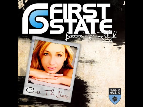 First State feat. Relyk - Cross The Line (2010)