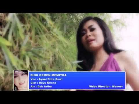 Ayuni Citra Dewi - SING DEMEN MEMITRA