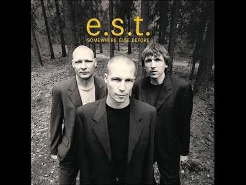 Esbjörn Svensson Trio, Somewhere Else Before (2001)