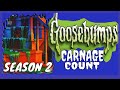 Goosebumps Season 2 1996 Carnage Count