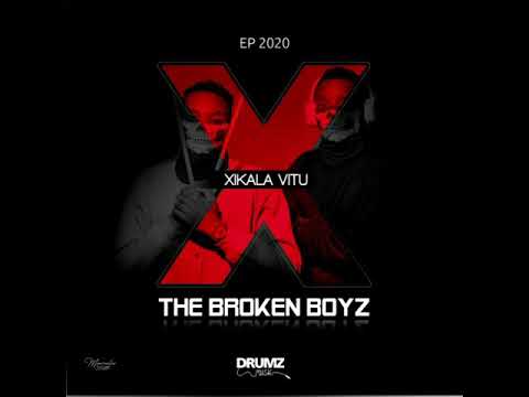 The Broken Boyz - Xibamo (Drumz Music Record) 2020