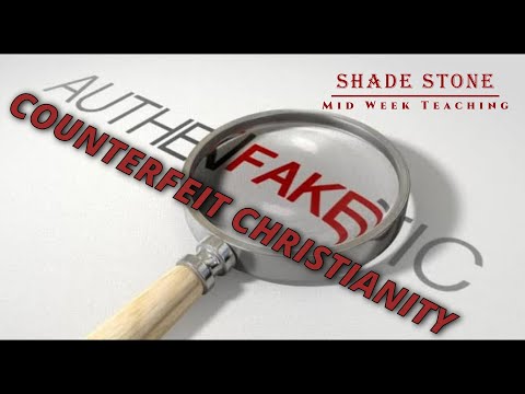 COUNTERFEIT CHRISTIANITY
