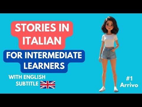 Episode 1- Italian Short Stories with English Subtitles for Intermediate Learners - Stories of Sara