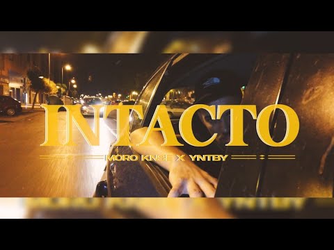 MOROKNSE - INTACTO (PROD. YNTBY) [VIDEOCLIP]