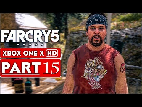 FAR CRY 5 Gameplay Walkthrough Part 15 [1080p HD Xbox One X] - No Commentary