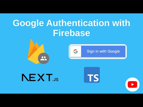 Google Authentication with NextJS and Firebase - Sign In With Google (2025)