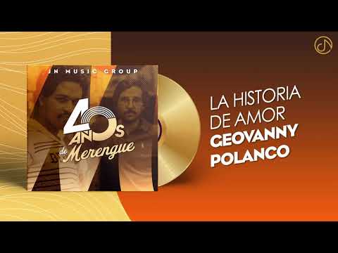 La HISTORIA De Amor 💘 - Geovanny Polanco [Audio Cover] 🥳 #40