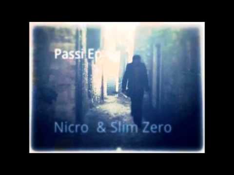 Nicro & Slim Zero - Lettera A Me Stesso