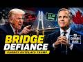 Why Trump Couldn’t Stop Carney’s $6.4B Bridge Expansion