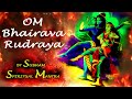 Shiva Mantra Om Bhairava Rudraya Most Powerful Lord Shiva Shiv Mantra Om Namah Shivaya