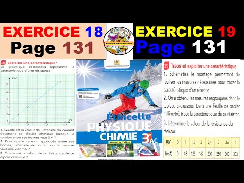 Exercicede du manuel ETINCELLE 18 et 19 page 131:3ACBIOF(La résistance électrique -Loi d’ohm)