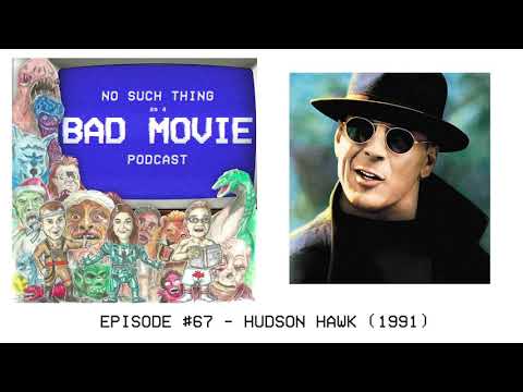 Episode #67 - Hudson Hawk