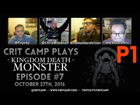 Crit Camp Kingdom Death: Monster EP8 - P1
