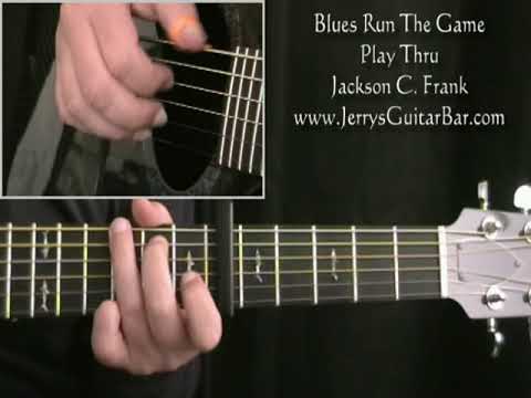 Blues Run The Game - Jackson C. Frank