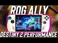 Destiny 2 Performance on the ROG Ally - Is This Playable?