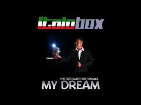 Italobox - My Dream (Spacesynth Version)