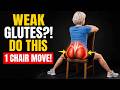 Surgeon WARNS: Weak Glutes Are Getting WORSE After 60 — Do THIS 1 Chair Exercises!