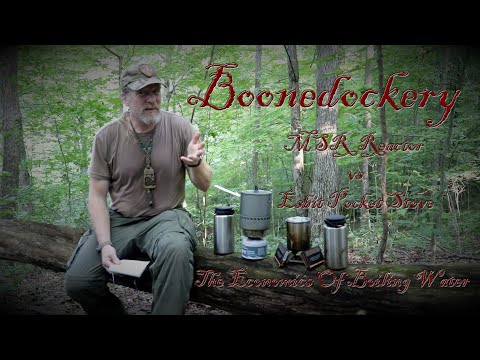 Boonedockery: MSR Reactor vs Esbit Pocket Stove (The Economics Of Boiling Water)