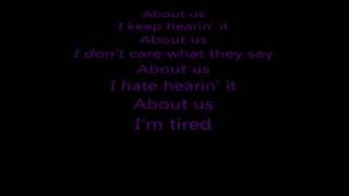 Neverest About Us Lyrics