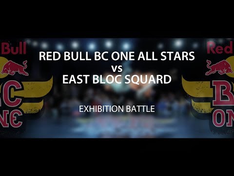 💣 RED BULL BC ONE ALL STAR vs EAST BLOC SQUAD ↔ Exhibtion Battle ↔ CYPHER RUSSIA #redbullbcone