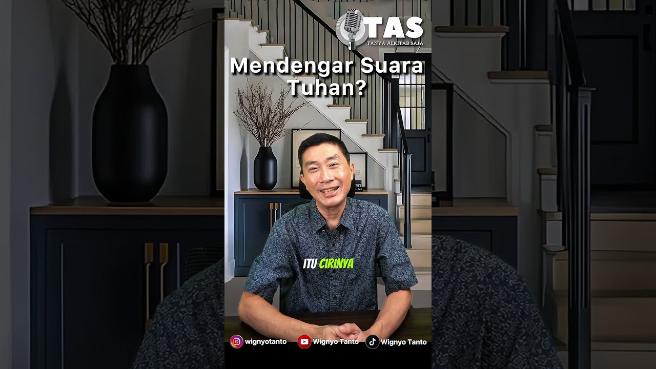 TAS#322 Mendengar Suara Tuhan