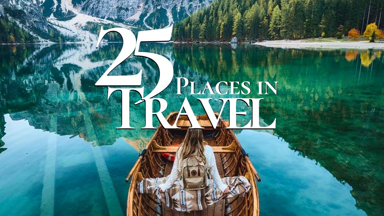 25 Top Places to Travel in the World 2024 🏝️ | Ultimate Travel Guide