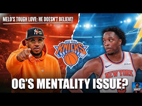 Carmelo Anthony CALLS OUT OG Anunoby… “This Is a REAL PROBLEM”