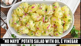 The EASIEST Potato Salad | "No Mayo" Potato Salad with Oil & Vinegar