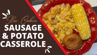 Slow Cooker Sausage & Potato Casserole | Easy Recipe | Cook With Me