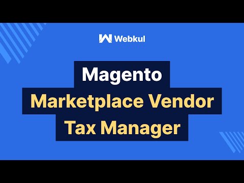 Magento Marketplace Vendor Tax Manager