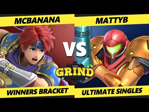 The Grind 180 - McBanana (Roy) Vs. MattyB (Samus) Smash Ultimate - SSBU