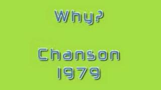 Chanson - WHY?