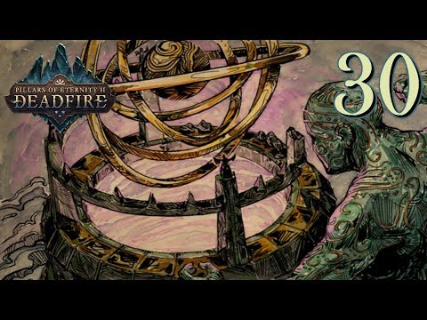 Pillars of Eternity II Ep. 30 - Ukaizo Concluded, Series Finale!!!!!