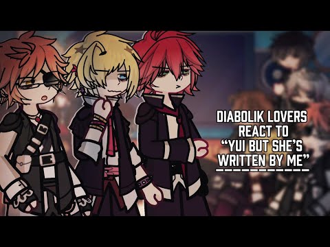 𝐃𝐢𝐚𝐛𝐨𝐥𝐢𝐤 𝐋𝐨𝐯𝐞𝐫𝐬 𝐑𝐞𝐚𝐜𝐭 𝐭𝐨 ’𝐘𝐮𝐢 𝐛𝐮𝐭 𝐬𝐡𝐞𝐬 𝐰𝐫𝐢𝐭𝐭𝐞𝐧 𝐛𝐲 𝐦𝐞’ || 𝐃𝐢𝐚𝐛𝐨𝐥𝐢𝐤 𝐋𝐨𝐯𝐞𝐫𝐬 || 𝐑𝐄𝐀𝐃 𝐃𝐄𝐒𝐂