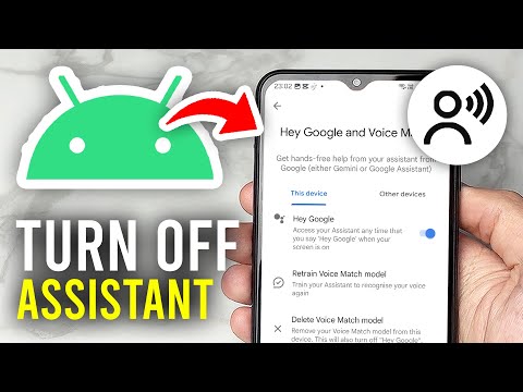How To Turn Off Voice Assistant On Android - Full Guide