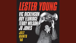You Can Depend on Me (feat. Vic Dickenson, Roy Eldridge, Teddy Wilson &amp; Jo Jones)