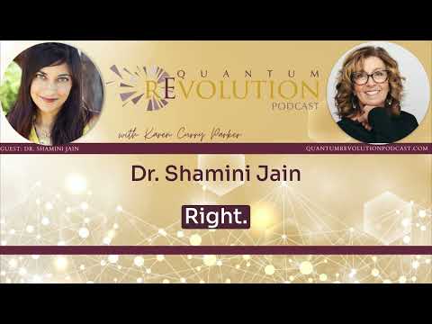 Healing Ourselves with Dr. Shamini Jain