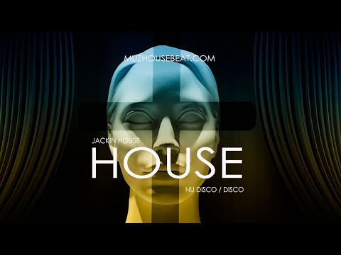 New House - Jackin House - Nu Disco / Disco 2023-08-30