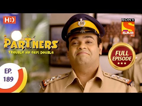 Partners Trouble Ho Gayi Double - Ep 189 - Full Episode - 17th August, 2018