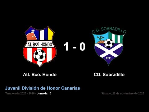 Juvenil División de Honor Canarias. Bco. Hondo -  CD. Sobradillo