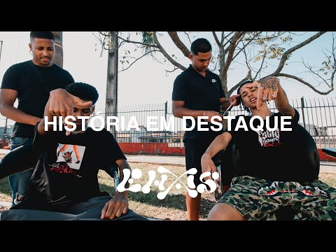 História em Destaque com Druhh & Drehh