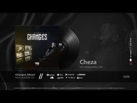 Cheza - Rj The Dj Ft Christian Bella & Bm