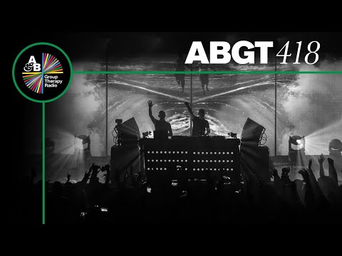 Group Therapy 418 with Above & Beyond and Nourey