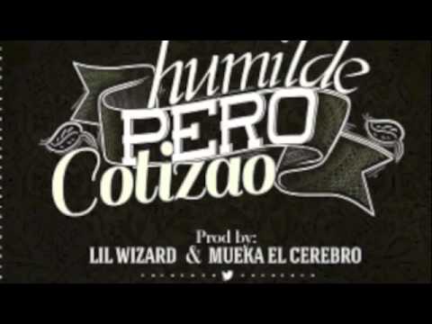 Humilde Pero Cotizao - Cosculluela Ft. Oneill 2013