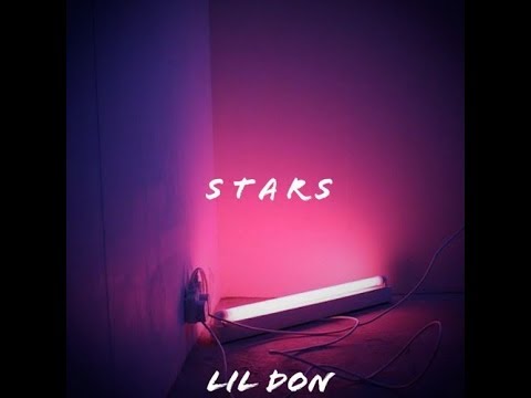 Lil Don - Stars [Prod. Markie] (Official Music Video)