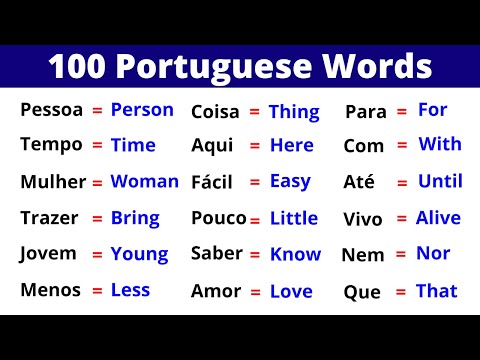 THE 100 MOST COMMON PORTUGUESE WORDS