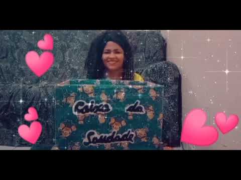 Profª Sonia 2° ano , Caixa da saudade