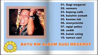 Download lagu Bayu KW - Album Sugi Magerot mp3 Download lagu Bayu KW - Album Sugi Magerot mp3