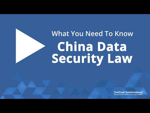 What You Need To Know: China's Data Security Law